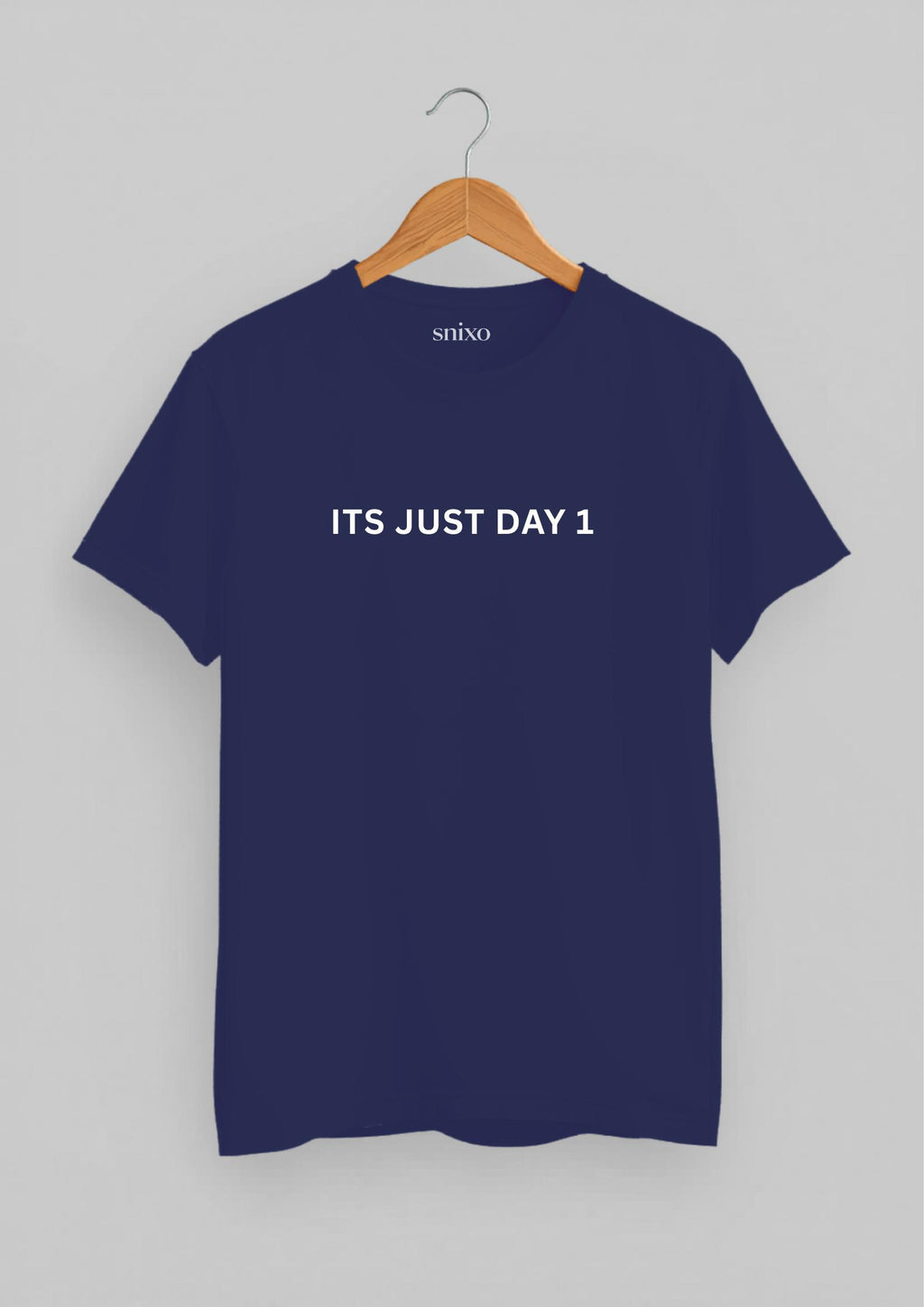 It's Just Day 1 Classic Fit T-Shirt