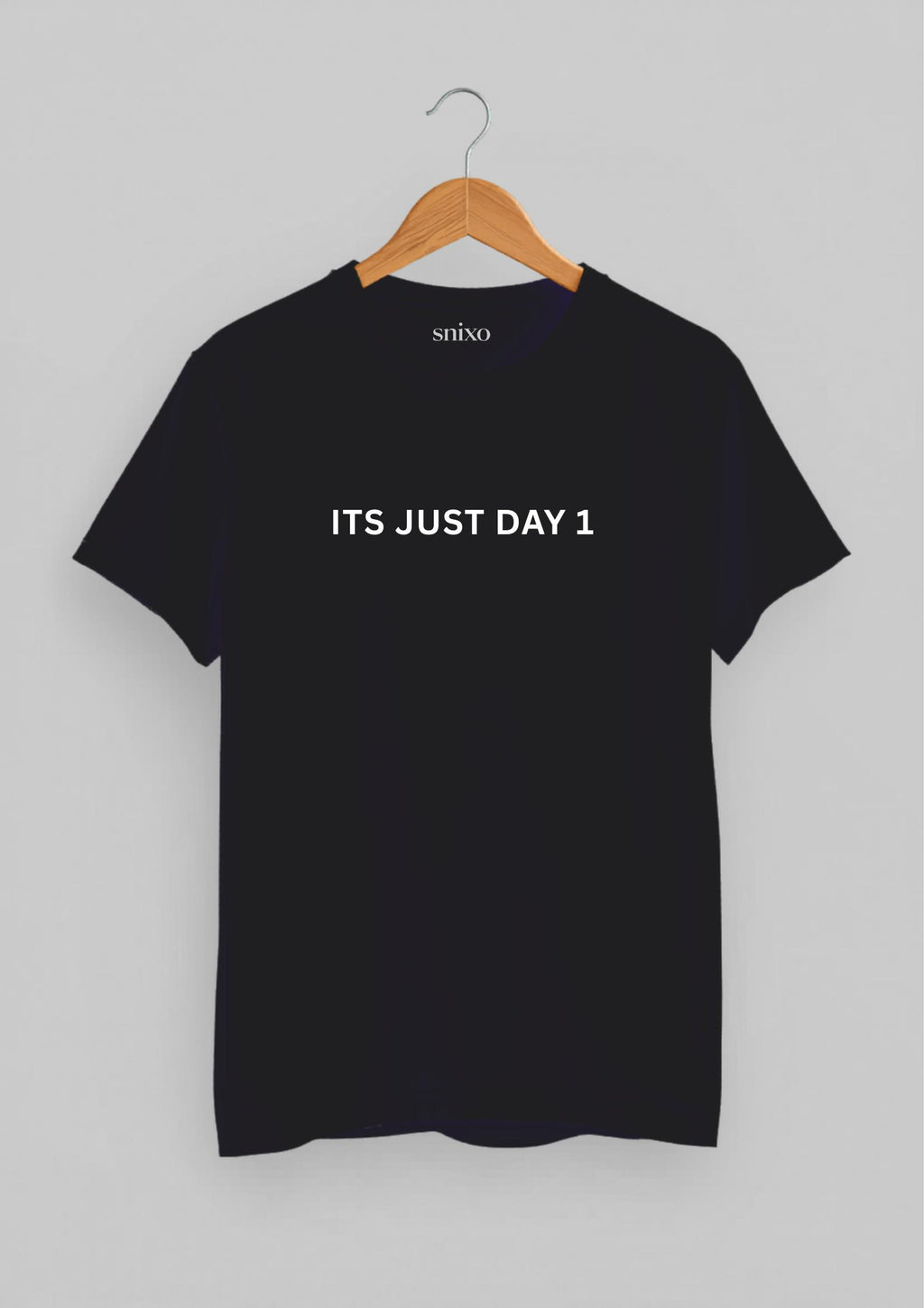 It's Just Day 1 Classic Fit T-Shirt