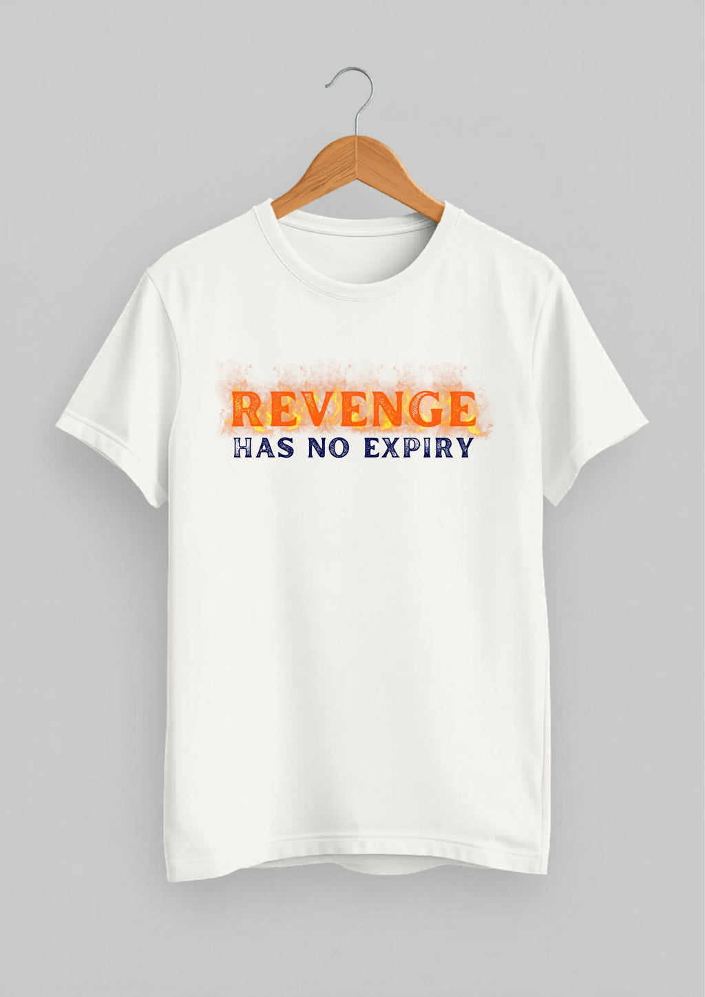 Revenge Has No Expiry Classic Fit T-Shirt | White